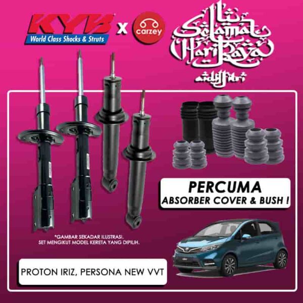 [ COMBO RAYA ] Proton Persona NEW VVT, IRIZ KYB Excel G Absorber Set + FREE Cover + FREE Bush Set